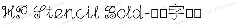 HP Stencil Bold字体转换